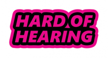 HARD OF HEARING :: FLUORESCENT PINK STICKER